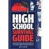 Skillset Symphony Press High School Survival Guide: Essential Tools & Tips for High Schoolers to Build Great Relationships, Navigate Peer Pressure, Manage Stress, and Prepare for a Brighter Future Beyond Graduation: 25
