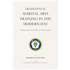 Calvin Chin's Martial Arts Academy, Inc. Traditional Martial Arts Training in the Modern Day: Perspectives from the Fu Hok Tai He Morn System