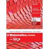 Zanichelli Matematica.rosso. Con Tutor. Per le Scuole superiori. Con e-book. Con espansione online (Vol. 3)