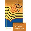 Operaincerta Editore La tigre è tornata. Sandokan contro i pirati del capitalismo