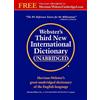 Merriam Webster Webster's Third New International Dictionary: Since 1847 the Ultimate Word Authority for Schools, Libraries, Courts, Homes, and Offices