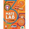 Editoriale Scienza Mate Lab 2° livello: Viaggio nel mondo dei numeri