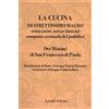 Laruffa La cucina di strettissimo magro. Senza carne, uova e latticini composta a comodo del pubblico. Dei Minimi di San Francesco di Paola
