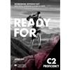Macmillan Education Ready for C2. Proficiency. Workbook. Per le Scuole superiori. Con e-book