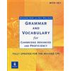 Pearson Longman Grammar and vocabulary for Cambridge advanced and proficiency. Per il Liceo scientifico [Lingua inglese]