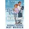 Sunrise Publishing Don't Cross the Blue Line: A Contemporary Hockey Romance: 1