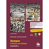 D'Anna Semper. Il latino nel tempo. Grammatica. Con esercizi e Il latino a colpo d'occhio. Per le Scuole superiori. Con e-book. Con espansione online (Vol. 1)