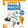 Giunti Scuola Imparo parole nuove. Per conoscere. 9-10 anni