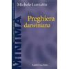 Raffaello Cortina Editore Preghiera darwiniana