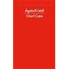 Ágota Kristóf I Don't Care (Tascabile) Penguin International Writers