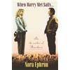 Nora Ephron When Harry Met Sally. . . (Tascabile)