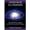 Evelyne Desouter Leven in de 5de dimensie (Tascabile)