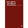 Hans Urs von Balthasar Love Alone: The Way of Revelation (Tascabile)