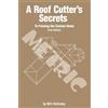 Will Holladay A Roof Cutter's Secrets to Framing the Custom Home - M (Tascabile)