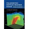 V. N. Bringi V. Chandrasekar Polarimetric Doppler Weather Radar (Tascabile)