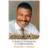 Reginald L Bullock Father to Son (Tascabile)