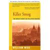 William Wise Killer Smog (Tascabile)