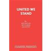 Ken Bolam Roy Oakes Les Scott United We Stand (Tascabile)