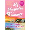 Victoria Benton Frank My Magnolia Summer (Tascabile)