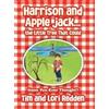 Tim And Lori Re Harrison and Apple jack...the Little Tree Tha (Copertina rigida)