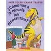 Jane Yolen ¿Cómo Van a la Escuela Los Dinosaurios? (How Do Dinosaurs (Tascabile)