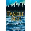 Danielle Steel Rushing Waters (Tascabile)