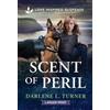 Darlene L Turner Scent of Peril (Tascabile) National Park Protectors