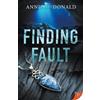 Annie McDonald Finding Fault (Tascabile)