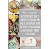 Charlie Mason Ketogenic Diet, Mediterranean Diet Cookbook, Instant P (Tascabile)