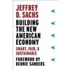 Jeffrey D. Sachs Building the New American Economy (Copertina rigida)