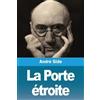 André Gide La Porte étroite (Tascabile)