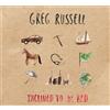 Greg Russell Inclined to Be Red (CD) Album