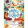 Einaudi Ragazzi Favole di Esopo. Ediz. a colori