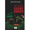 Nero Press Edizioni Roma Caput Zombie