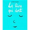 L'Ecole des Loisirs Le livre qui dort