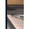Ames Research Center Project Cyclops United S Project Cyclops (Copertina rigida)