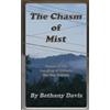Bethany Davis The Chasm of Mist (Tascabile) Moon and Stars of the Dark Night Sky