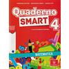 Il Capitello Quaderno smart. Matematica. Per la Scuola elementare (Vol. 4)
