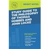 Intelligent Edu Study Guide to the Philosophy of Thomas Hobbes and J (Tascabile)
