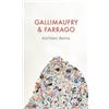 Kathleen Balma Gallimaufry & Farrago (Copertina rigida)