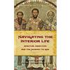 Dan Burke Navigating the Interior Life (Tascabile)