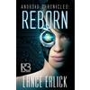 Lance Erlick Reborn (Tascabile) Android Chronicles
