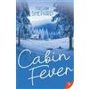 Tagan Shepard Cabin Fever (Tascabile)