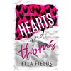 Ella Fields Hearts and Thorns (Tascabile) Magnolia Cove