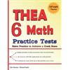 Michael Smith Elise Baniam 6 THEA Math Practice Tests (Tascabile)