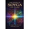 Edward Earp The Book of Soyga Decoded (Copertina rigida)