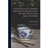 Josiah Wedgwood Catalogue of Cameos, Intaglios, Medals, Bas-Reliefs, (Tascabile)
