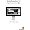 Marek Mularczyk Unleash the Power of Adobe Dreamweaver CS6 (Tascabile)