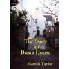 Marsali Taylor The Story of Busta House (Tascabile)