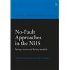 Sonia Macleod Christopher Hodges No-Fault Approaches in the NHS (Tascabile)